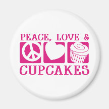 Peace Love Cupcakes Magnet