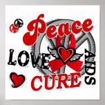 Peace Love Cure 2 AIDS Poster
