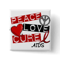 Peace, Love, Cure AIDS