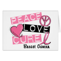 PEACE LOVE CURE BREAST CANCER