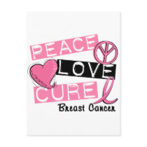 PEACE LOVE CURE BREAST CANCER