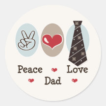 Peace Love Dad Stickers
