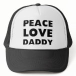 Peace Love Daddy