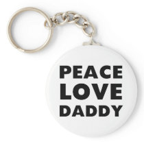Peace Love Daddy