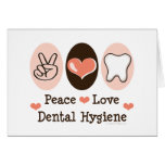 Peace Love Dental Hygiene Greeting Card