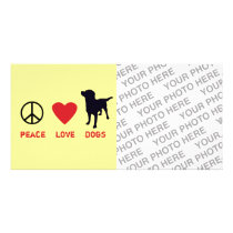 Peace Love Dogs Personalized Photo Card