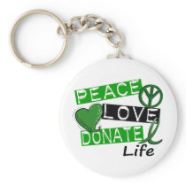 PEACE LOVE DONATE LIFE