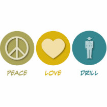 Peace Love Drill Photo Cutout