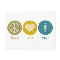 Peace Love Drill Post Card