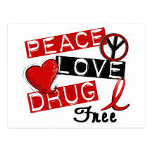 Peace Love Drug Free Post Cards