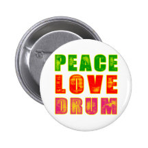 Peace Love Drums Button