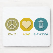 Peace Love Elevators Mouse Mat
