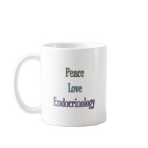 Peace, Love, Endocrinology Coffee Mugs