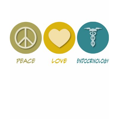 Peace Love Endocrinology Shirt by 1000suns
