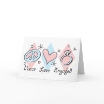 Peace Love Engaged Greeting Cards