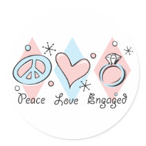 Peace Love Engaged Stickers