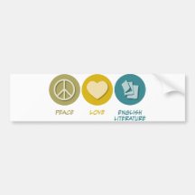 Peace Love English Literature Bumper Stickers