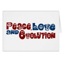 Peace Love Evolution Greeting Cards
