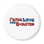 Peace Love Evolution magnets