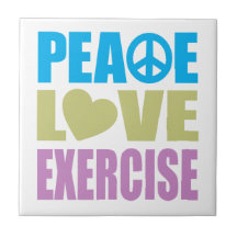 Peace Love Exercise Ceramic Tiles