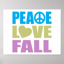 Peace Love Fall Print