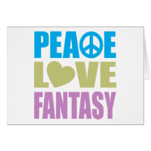 Peace Love Fantasy Greeting Cards