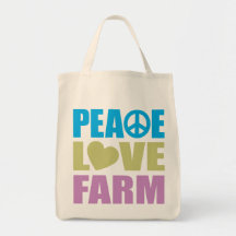 Peace Love Farm Bag