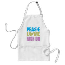 Peace Love Fashion Apron