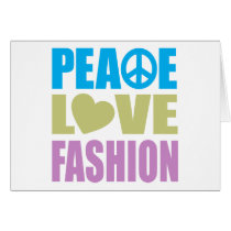 Peace Love Fashion Greeting Card