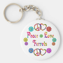 PEACE LOVE FERRETS KEY CHAIN
