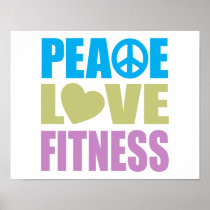 Peace Love Fitness Posters