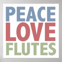 Peace Love Flutes Print