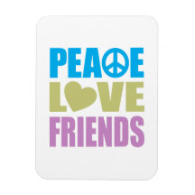 Peace Love Friends Rectangle Magnets