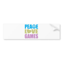 Peace Love Games Bumper Stickers