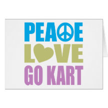 Peace Love Go Kart Cards