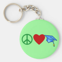 Peace Love Graduation T shirts and Grad Gifts Keychains