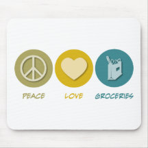 Peace Love Groceries Mouse Pads