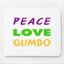 PEACE LOVE GUMBO