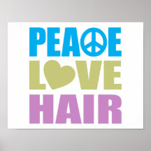 Peace Love Hair Poster