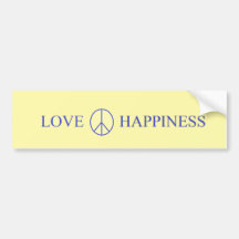 Peace, Love & Happiness Bumper Sticker