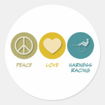 Peace Love Harness Racing Round Stickers