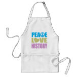 Peace Love History Apron