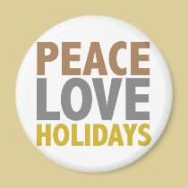Peace Love Holidays Christmas Design magnets
