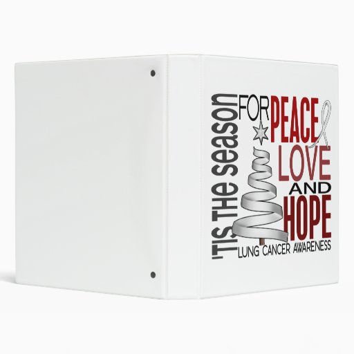 Peace Love Hope Christmas Holiday Lung Cancer 3 Ring Binders
