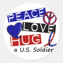 PEACE LOVE HUG A U.S. Soldier Apparel Sticker