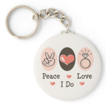 Peace Love I Do Bride Keychain
