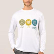 Peace Love Information Science Tshirt
