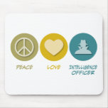 Peace Love Intelligence Officer Mouse Pads