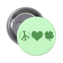Peace Love Irish Button