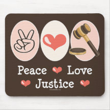 Peace Love Justice Mousepad